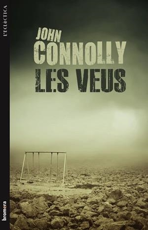 VEUS, LES | 9788498248548 | CONNOLLY, JOHN | Llibreria L'Illa - Llibreria Online de Mollet - Comprar llibres online