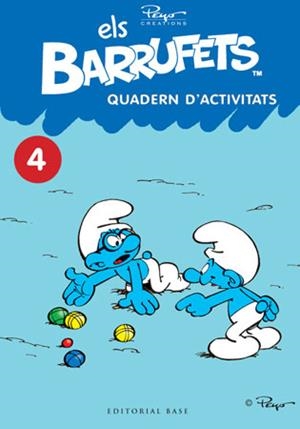 BARRUFETS. QUADERN D'ACTIVITATS, 4 | 9788415267188 | CULLIFORD "PEYO", PIERRE