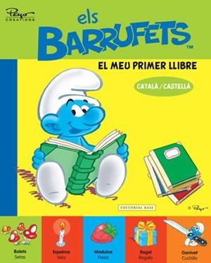 MEU PRIMER LLIBRE (CATALÀ-CASTELLÀ) | 9788415267201 | CULLIFORD "PEYO", PIERRE