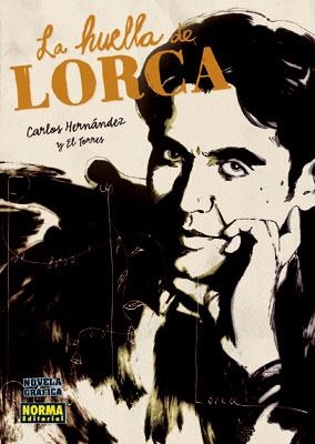 HUELLA DE LORCA, LA | 9788467905311 | HERNANDEZ, CARLOS/ EL TORRES | Llibreria L'Illa - Llibreria Online de Mollet - Comprar llibres online