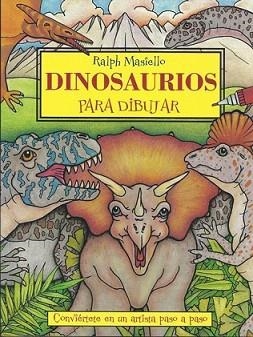 DINOSAURIOS PARA DIBUJAR | 9788415053088 | MASIELLO, RALPH | Llibreria L'Illa - Llibreria Online de Mollet - Comprar llibres online