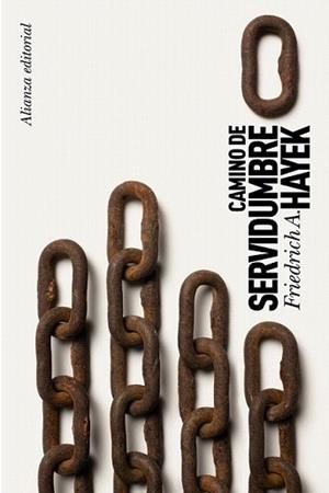 CAMINO DE SERVIDUMBRE | 9788420651682 | HAYEK, FRIEDRICH A.