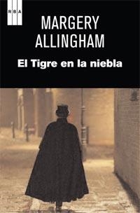 TIGRE EN LA NIEBLA, EL | 9788490060032 | ALLINGHAN, MARGERY | Llibreria L'Illa - Llibreria Online de Mollet - Comprar llibres online