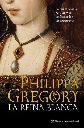 REINA BLANCA, LA | 9788408102069 | GREGORY, PHILIPPA | Llibreria L'Illa - Llibreria Online de Mollet - Comprar llibres online