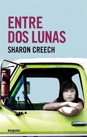 ENTRE DOS LUNAS | 9788427901278 | CREECH, SHARON