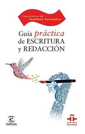 GUIA PRACTICA DE ESCRITURA Y TECNICAS DE REDACCION | 9788467036718 | CATALINA FUENTES RODRÍGUEZ