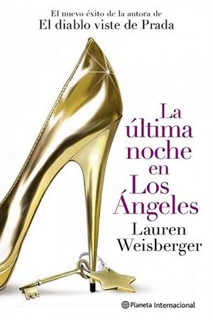 ULTIMA NOCHE EN LOS ANGELES, LA | 9788408102045 | WEISBERGER, LAUREN | Llibreria L'Illa - Llibreria Online de Mollet - Comprar llibres online
