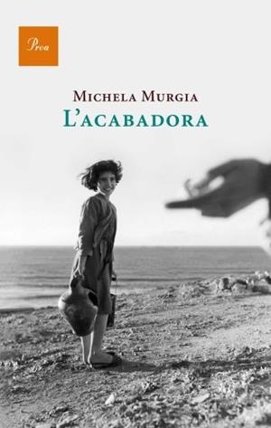 ACABADORA, L' | 9788475882482 | MURGIA, MICHELA | Llibreria L'Illa - Llibreria Online de Mollet - Comprar llibres online