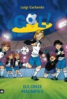 ONZE MAGNÍFICS, ELS | 9788424636654 | GARLANDO, LUIGI | Llibreria L'Illa - Llibreria Online de Mollet - Comprar llibres online