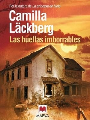 HUELLAS IMBORRABLES, LAS | 9788415120292 | LÄCKBERG, CAMILLA