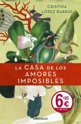 CASA DE LOS AMORES IMPOSIBLES. EDICION LIMITADA TAPA DURA | 9788499088617 | LÓPEZ BARRIO, CRISTINA | Llibreria L'Illa - Llibreria Online de Mollet - Comprar llibres online