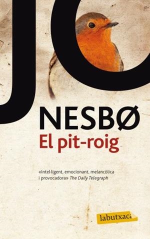 PIT ROIG | 9788499302843 | NESBO, JO | Llibreria L'Illa - Llibreria Online de Mollet - Comprar llibres online
