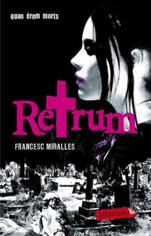 RETRUM | 9788499303154 | MIRALLES, FRANCESC | Llibreria L'Illa - Llibreria Online de Mollet - Comprar llibres online