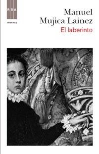 LABERINTO, EL | 9788490060117 | MUJICA LAINEZ, MANUEL | Llibreria L'Illa - Llibreria Online de Mollet - Comprar llibres online
