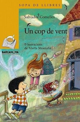 COP DE VENT, UN | 9788448926830 | COMELLES, SALVADOR | Llibreria L'Illa - Llibreria Online de Mollet - Comprar llibres online