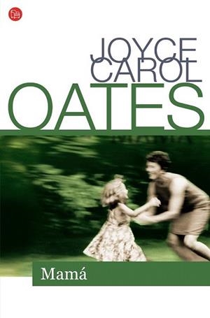 MAMA | 9788466324960 | CAROL OATES, JOYCE | Llibreria L'Illa - Llibreria Online de Mollet - Comprar llibres online