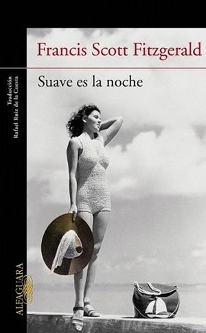 SUAVE ES LA NOCHE. | 9788420474953 | FITZGERALD , FRANCIS SCOTT