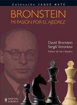 BRONSTEIN. MI PASION POR EL AJEDREZ | 9788425519833 | BRONSTEIN, DAVID/ VORONKOV, SERGUEI