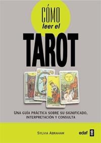 COMO LEER EL TAROT | 9788441427853 | ABRAHAM, SYLVIA