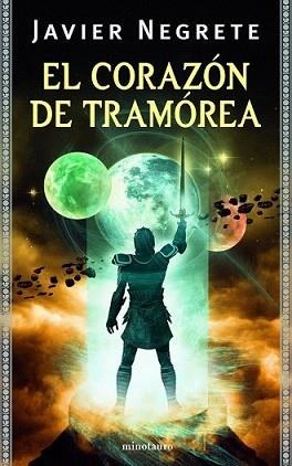 CORAZON DE TRAMOREA, EL | 9788445078297 | NEGRETE, JAVIER | Llibreria L'Illa - Llibreria Online de Mollet - Comprar llibres online