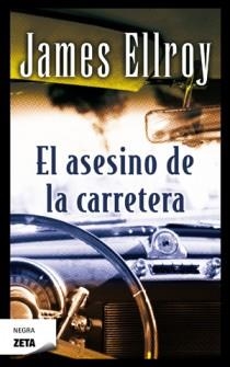 ASESINO DE LA CARRETERA, EL | 9788498725155 | ELLROY, JAMES | Llibreria L'Illa - Llibreria Online de Mollet - Comprar llibres online