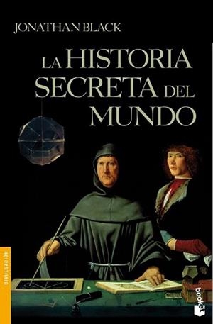 HISTORIA SECRETA DEL MUNDO, LA | 9788408102816 | BLACK, JONATHAN