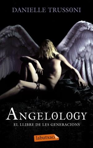ANGELOLOGY | 9788499303277 | TRUSSONI, DANIELLE | Llibreria L'Illa - Llibreria Online de Mollet - Comprar llibres online