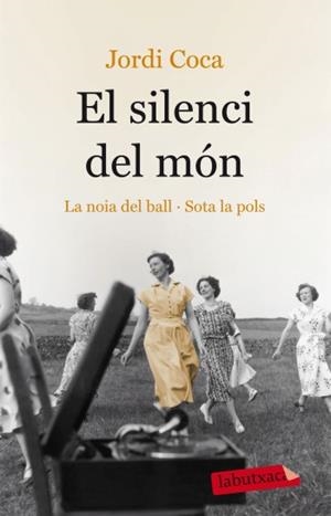 SILENCI DEL MÓN, EL | 9788499303000 | COCA, JORDI | Llibreria L'Illa - Llibreria Online de Mollet - Comprar llibres online