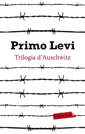 TRILOGIA D'AUSCHWITZ | 9788499303109 | LEVI, PRIMO | Llibreria L'Illa - Llibreria Online de Mollet - Comprar llibres online