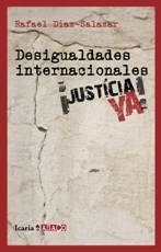 DESIGUALDADES INTERNACIONALES | 9788498883527 | DIAZ-SALAZAR, RAFAEL | Llibreria L'Illa - Llibreria Online de Mollet - Comprar llibres online