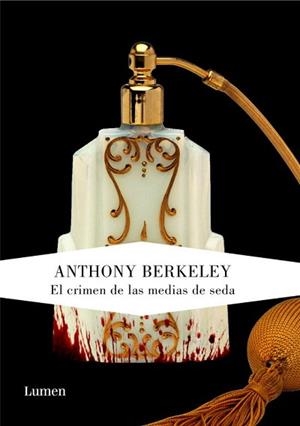 CRIMEN DE LAS MEDIAS DE SEDA, EL | 9788426418975 | BERKELEY, ANTHNY | Llibreria L'Illa - Llibreria Online de Mollet - Comprar llibres online