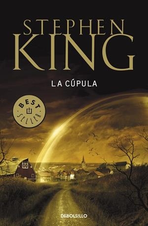 CUPULA, LA | 9788499891095 | KING, STEHEN | Llibreria L'Illa - Llibreria Online de Mollet - Comprar llibres online