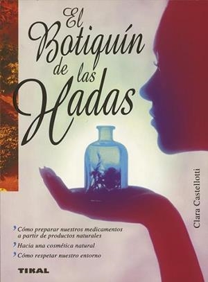 BOTIQUÍN DE LAS HADAS, EL | 9788430595990 | CASTELLOTI, CLARA | Llibreria L'Illa - Llibreria Online de Mollet - Comprar llibres online
