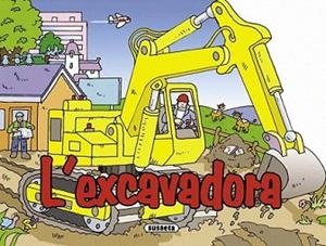 EXCAVADORA, L' | 9788467706963 | HADERLEIN, UTE