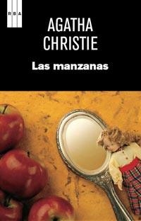 MANZANAS, LAS | 9788490060568 | CHRISTIE, AGATHA