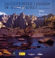 AIGUESTORTES I ESTANY DE SANT MAURICI | 9788497852173 | AA. VV.