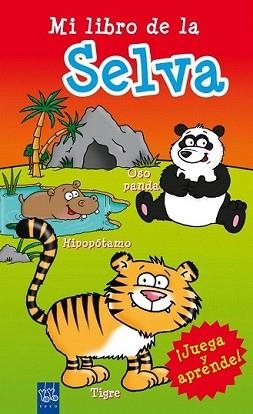 MI GRAN LIBRO DE LA SELVA | 9788408098478 | YOYO | Llibreria L'Illa - Llibreria Online de Mollet - Comprar llibres online