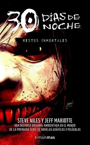 30 DIAS DE NOCHE 2 RESTOS INMORTALES | 9788448040307 | NILES, STEVE | Llibreria L'Illa - Llibreria Online de Mollet - Comprar llibres online