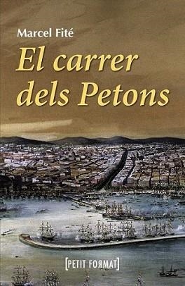 CARRER DELS PETONS, EL | 9788448928407 | FITE, MARCEL
