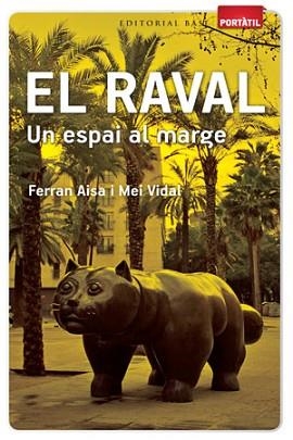 RAVAL, EL | 9788415267263 | AISA, FERRAN