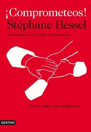 COMPROMETEOS! | 9788423345137 | HESSEL, STEPHANE | Llibreria L'Illa - Llibreria Online de Mollet - Comprar llibres online