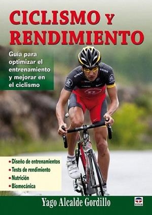 CICLISMO Y RENDIMIENTO | 9788479028695 | ALCALDE GORDILLO, YAGO