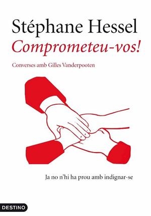 COMPROMETEU-VOS ! | 9788497102056 | HESSEL, STEPHANE | Llibreria L'Illa - Llibreria Online de Mollet - Comprar llibres online