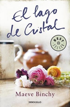 LAGO DE CRISTAL, EL | 9788499891187 | BINCHY, MAEVE | Llibreria L'Illa - Llibreria Online de Mollet - Comprar llibres online