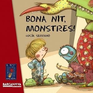 BONA NIT MONSTRES! | 9788448926083 | SERRANO, LUCÍA | Llibreria L'Illa - Llibreria Online de Mollet - Comprar llibres online