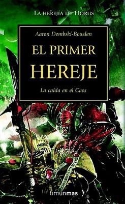 PRIMER HEREJE, EL | 9788448044688 | DEMBSKI-BOWDEN, AARON | Llibreria L'Illa - Llibreria Online de Mollet - Comprar llibres online