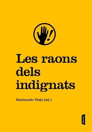 RAONS DELS INDIGNATS, LES | 9788498091915 | VIEJO VIÑAS, RAIMUNDO | Llibreria L'Illa - Llibreria Online de Mollet - Comprar llibres online