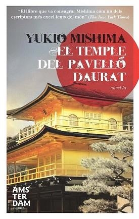 TEMPLE DEL PAVELLÓ DAURAT, EL | 9788492941520 | MISHIMA, YUKIO