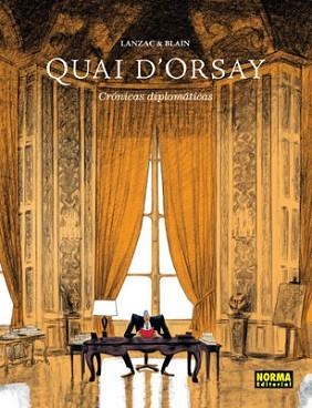 QUAI DORSAY 1 (CRONICAS DIPLOMATICAS) | 9788467905502 | LANZAC, ABEL | Llibreria L'Illa - Llibreria Online de Mollet - Comprar llibres online