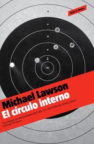 CIRCULO INTERNO, EL | 9788439723974 | LAWSON, MICHAEL | Llibreria L'Illa - Llibreria Online de Mollet - Comprar llibres online